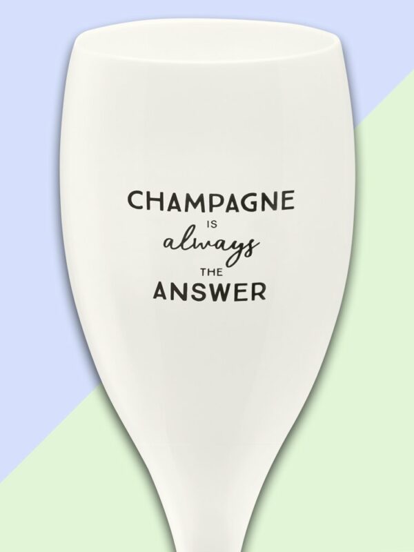 CHEERS NO. 1 CHAMPAGNE IS THE ANSWER SUPERGLAS 100ML WITH PRINT